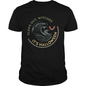 Claws Out Witches Its Halloween Shirt